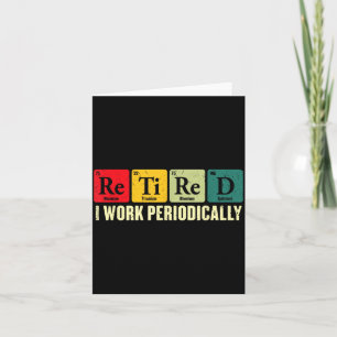 Carte Période de travail retraite périodique Chimie Retr