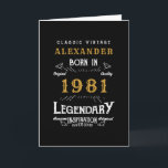 Carte Personalized 40th Birthday Born 1981 Vintage Black<br><div class="desc">A personalized classic birthday card for that birthday celebration for somebody born in 1981 and turning 40. Add the name to this vintage retro style black, white and gold design for a custom 40th birthday gift. Easily edit the name and year with the template provided. A wonderful custom black birthday...</div>
