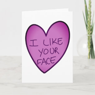 Carte Personnalisable Funny J'Aime Votre Visage Candy He