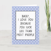 Carte Personnalisé Drôle Je Vous Aime Parce Que Citation (Devant)