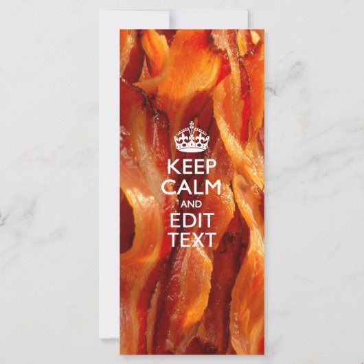 Carte Personnalisez ceci avec Keep Calm et Bacon grésill (Devant)