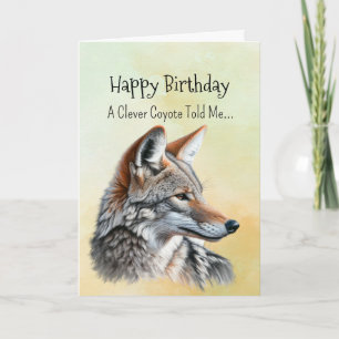 Carte Personnalité Coyote Anniversaire Animaux amusants