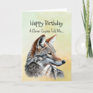 Carte Personnalité Coyote Anniversaire Animaux amusants