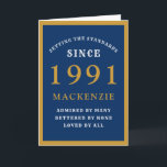 Carte Personnalité du 30e Birthday<br><div class="desc">30th birthday blue and gold birthday card for those special people born en 1991. Easily customize the text to the front and the interior of this birthday card g the template provided. Part of the setting standards range of greeting cards.</div>