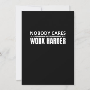 Carte Personne Ne Se Soucie De Travailler Plus Dur Fitne