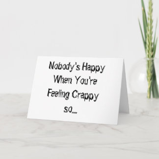 CARTE PERSONNE N'EST HEUREUX QUAND "TU TE SENS CRAPPÉ"