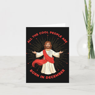 Carte Personnes Cool Nées en Décembre Anniversaire Drôle