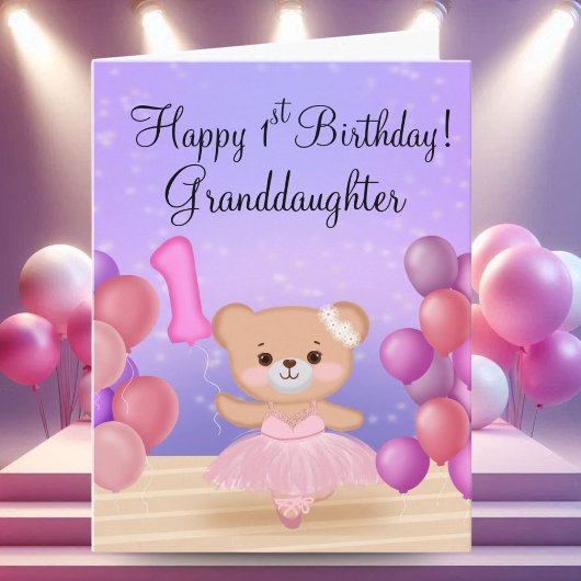 Carte Petite-fille 1er anniversaire Teddy Bear Ballerina