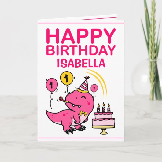 Carte Petite-fille rose T-Rex Dino 1er anniversaire (Devant)