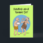 Carte Petrified by 50th Birthday Card<br><div class="desc">Funny Milestone 50th Birthday Greeting Card for a headed over the hill</div>