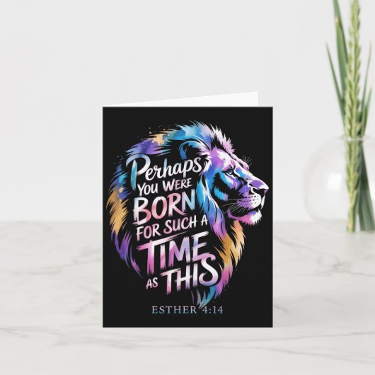 Carte Peut-Être Es-Tu Né Pour Une Telle Époque Que Cette (Devant)