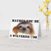 Carte Peut-être que vous êtes Wolverine Too Birthday Car (Fleur jaune)