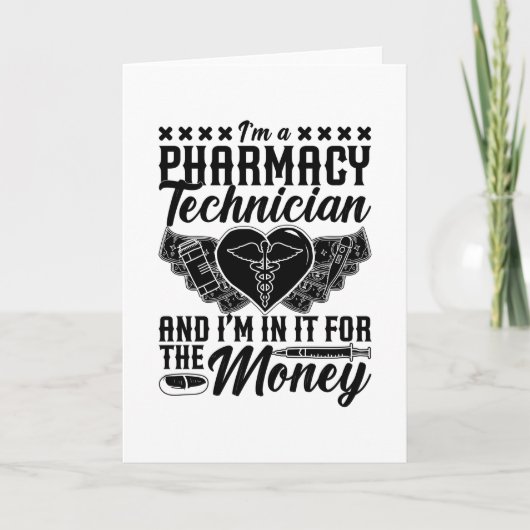 Carte Pharmacist Medicine Tech Je suis un technicien en  (Devant)