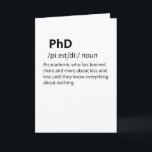 Carte PhD Drôle Dictionnaire Définition<br><div class="desc">Amusez-vous avec cette drôle de conception de dictionnaire de PhD Funny,  ou offrez-la comme cadeau parfait à vos amis et votre famille geek. Customisez avec votre propre texte ou un message unique pour ajouter une touche personnelle.</div>