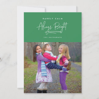 Carte photo couleur personnalisée Rarement calme,