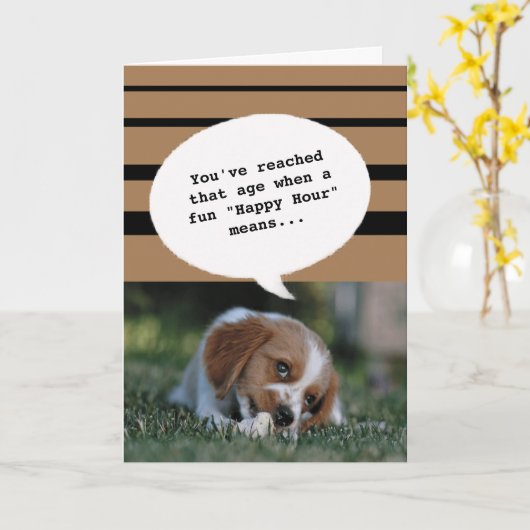 Carte Photo de chien Happy Hour Getting Old Funny Annive (Fleur jaune)