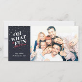 Carte photo De Vacances *Oh What A Fun* (Devant)