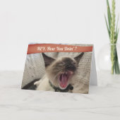 Carte Photo drôle de chat siamois qui hurle How You Doin (Devant)