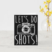 Carte Photography Let's Do Shots Funny Camera Photograph (Fleur jaune)