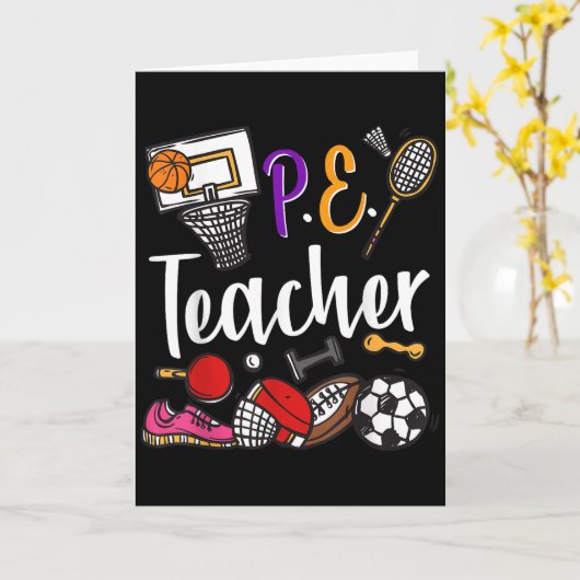 Carte Physical Education Teacher Proud Pe Teacher Srts C (Fleur jaune)