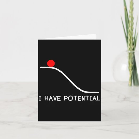 Carte Physics I Have Tential Energy Funny (Devant)