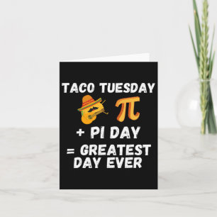 Carte Pi Day Shirt Taco Mardi - Pi Day Math Enseignant M