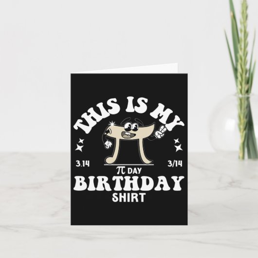 Carte Pi Math Enseignant Ceci Est Mon Pi Jour Anniversai (Devant)