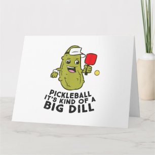 Carte Pickleball C'est un genre de Big Dill Pickles Pick