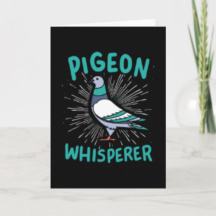 Carte Pigeon Whisperer