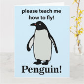 Carte Pingouin S'Il Vous Plaît M'Apprendre Comment Voler (Fleur jaune)