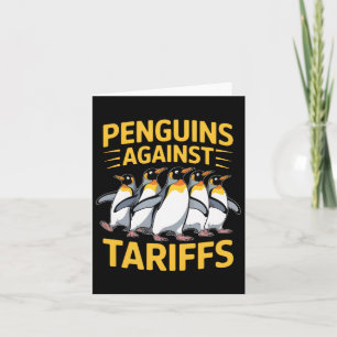 Carte Pingouins amusants contre les tarifs douaniers Fêt