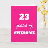Carte Pink 23Years of Awesome 23rd Birthday Card (Fleur jaune)