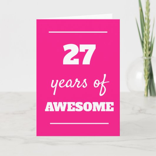 Carte Pink 27 Years of Awesome 27th Birthday Card (Devant)