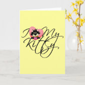 Carte Pink I Love My Kitty Tshirts et cadeaux (Fleur jaune)