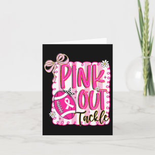 Carte Pink Out Tackll Coquette Cancer du sein Awar