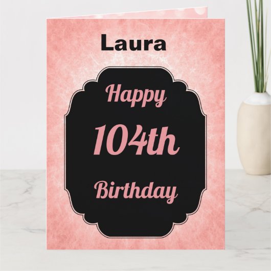 Carte Pink personnalisé Joyeux 104e anniversaire (Devant)