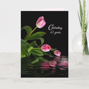 Carte Pink Tulips 65e Anniversaire