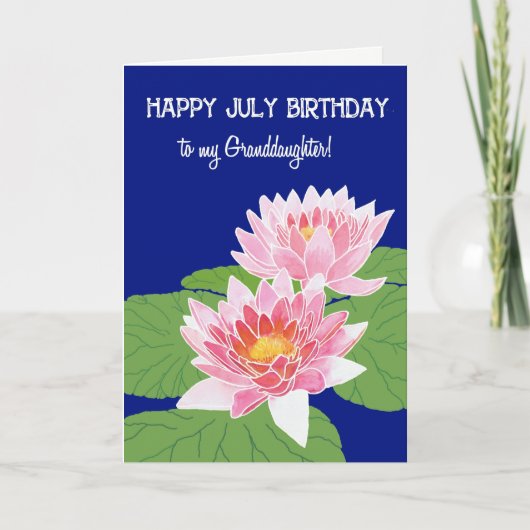 Carte Pink Water Lys Juillet Anniversaire Petite-fille (Devant)