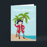 Carte Pirate kid birthday<br><div class="desc">This product is for kids that love pirates and piracy stories. It feesta cute little pirate boy that has arrived on this island with palm trees. There's a pirate ship in the horizon waiting for him to return with a treasure! Seagulls are watching. This product is ideal for a pirate...</div>