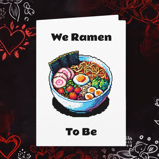Carte Pixel Art Ramen nouilles Pun Drôle Saint Valentin