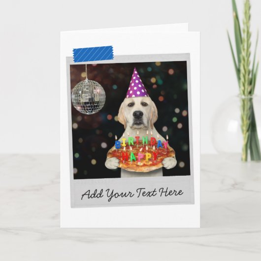 Carte Pizza d'anniversaire Labrador Retriever Dog Funny (Devant)