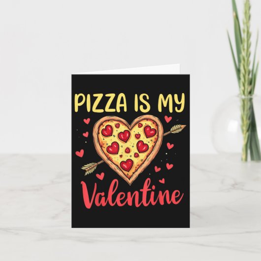 Carte Pizza Est Mon Valentin Valentines Jour Coeur Peppe (Devant)