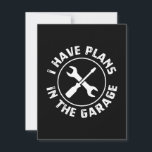 Carte Plan dans le garage Car Lovers<br><div class="desc">Plan In The Garage Car Lovers for a workbench,  mechanics papa,  handyman,  man cave,  garage toxits.</div>
