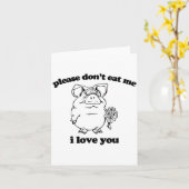 Carte Please Don't Eat Me, I Love You Funny Saying Novel (Fleur jaune)