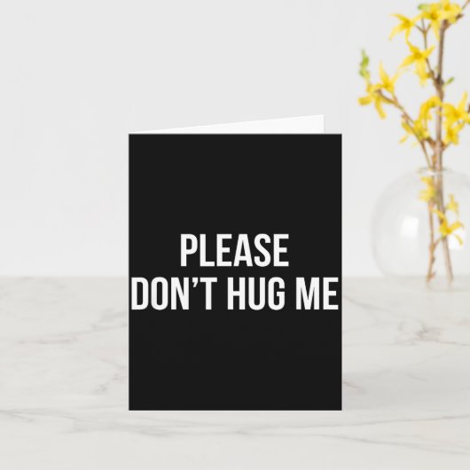 Carte Please Don't Hug Me -  (Fleur jaune)