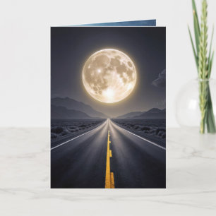 Carte Pleine lune sur la route Anniversaire