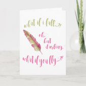 Carte Plumes - Et si je tombe ? Encouragement (Devant)