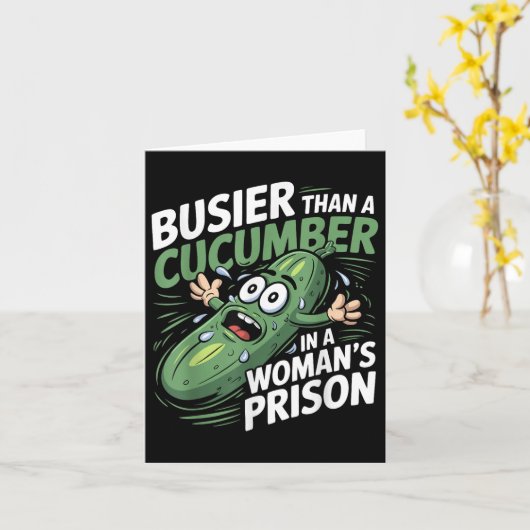 Carte Plus Busier Qu'Un Concombre Dans Une Prison De Fem (Fleur jaune)