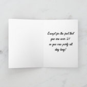 CARTE **PLUS DE 21 ANS, PLUS QUESTION D'ÊTRE UN "GAMIN"* (Intérieur)