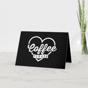 CARTE PLUS DE CAFÉ S'IL VOUS PLAÎT
